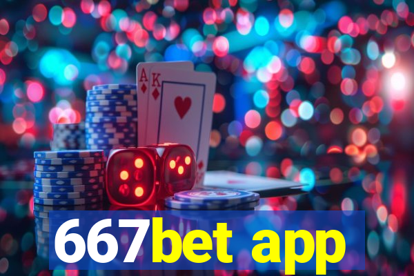 667bet app